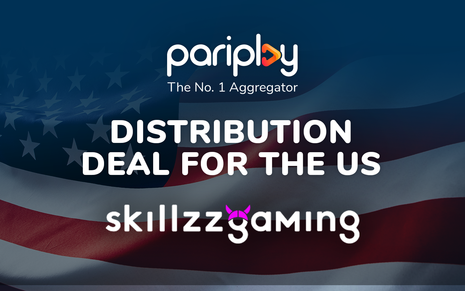 Pariplay to Exclusively Sistribute Skillzzgaming Content in US