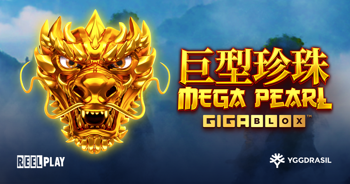 Yggdrasil and ReelPlay Team up for Megapearl Gigablox™