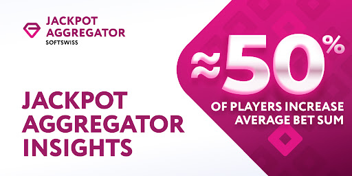 SOFTSWISS Jackpot Aggregator: Half of Players Increase Average Bet Sum After Joining Jackpot Campaigns