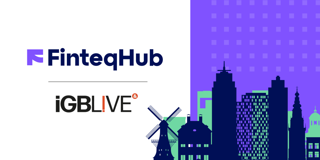 FinteqHub to Showcase its Payment Solution at iGB L!VE 2023