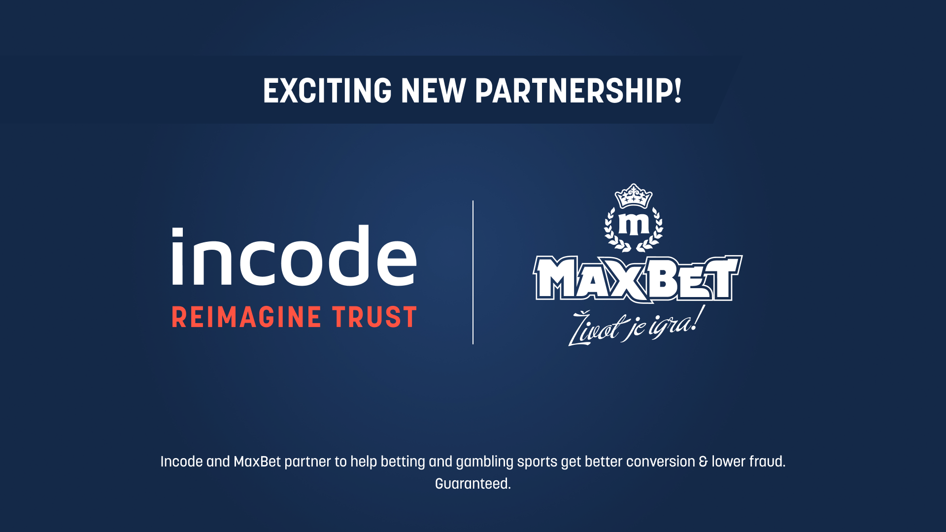 Incode Technologies and MaxBet Transform Player Onboarding with AI Identity Verification