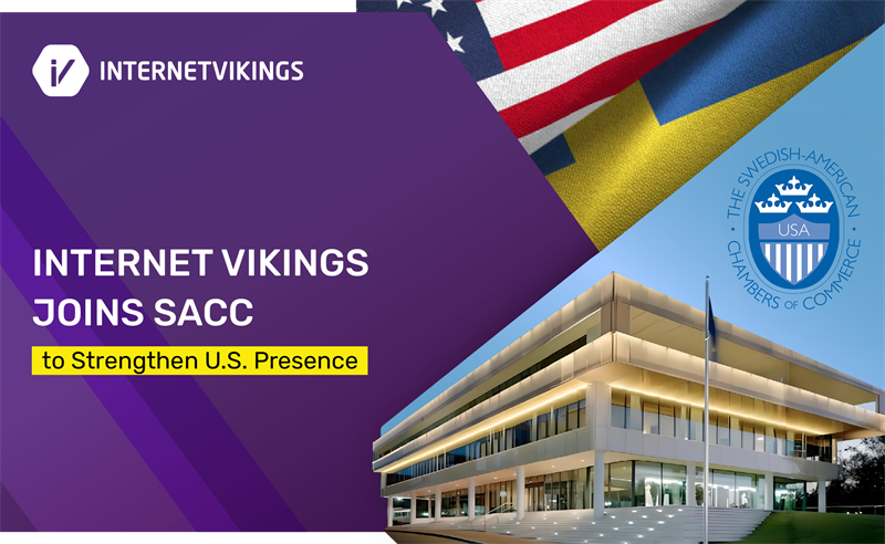 Internet Vikings Joins Swedish American Chambers of Commerce to Strengthen U.S. Presence