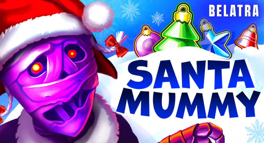 Belatra Unwraps Santa Mummy for Festive Season