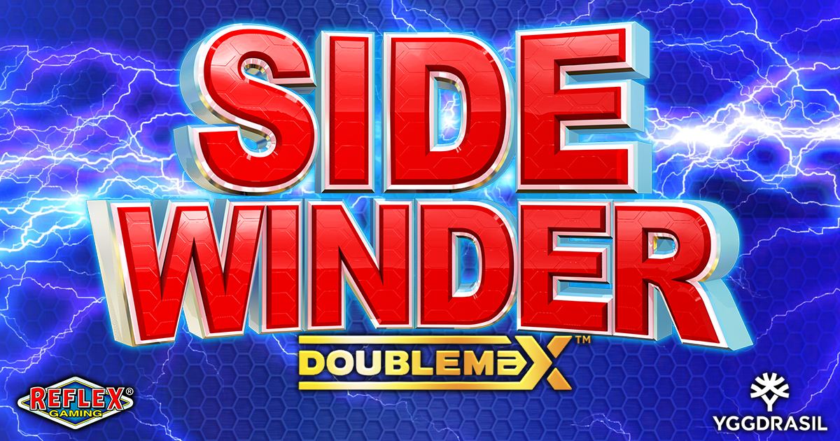 Reflex Gaming and Yggdrasil Bring a Modern Twist to Classic Gameplay inSidewinder DoubleMax™