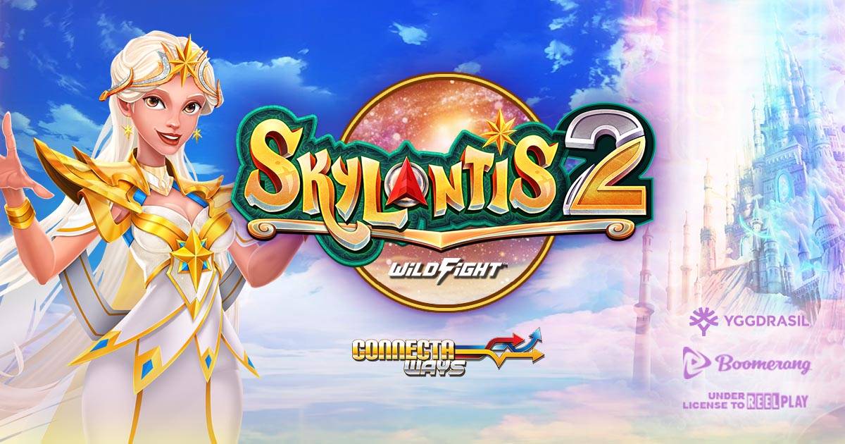 Yggdrasil Heads to the Skies in Boomerang Games’ Feature-filled Skylantis 2 WildFight™