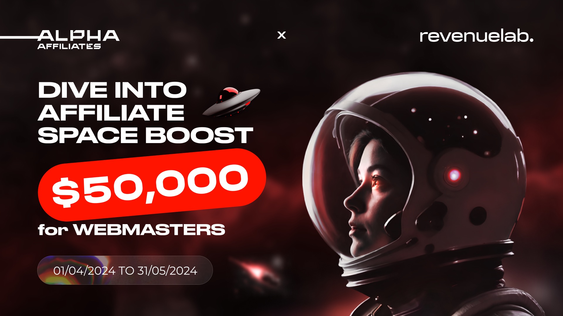 Alpha Affiliates and RevenueLab Launch Stellar $50,000 “Affiliate Space Boost”