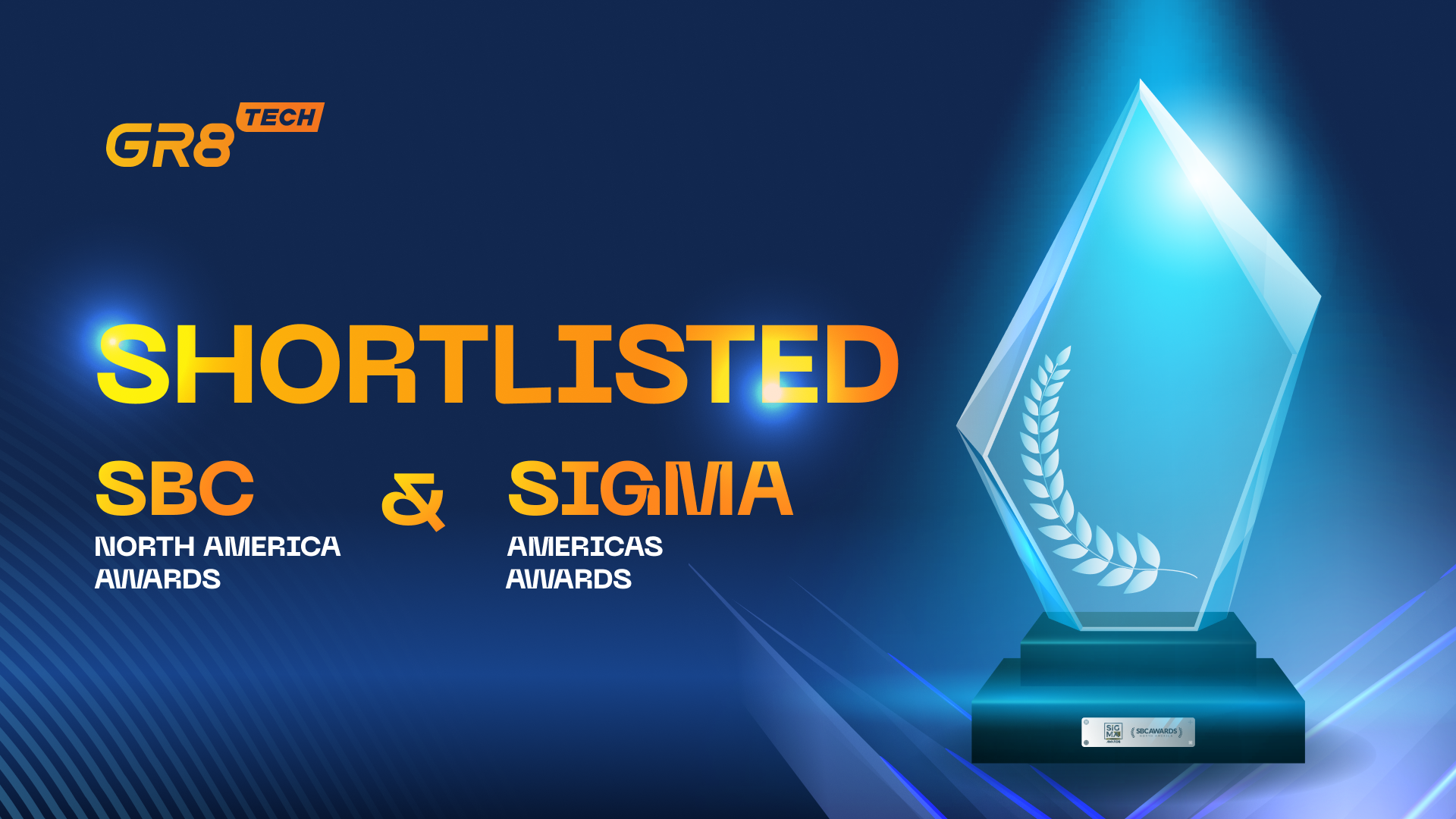 GR8 Tech in the Spotlight: Nominated for SBC North America and SiGMA Americas 2024 Awards