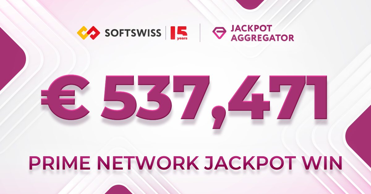 SOFTSWISS Prime Network Jackpot Hits €537K in Latest Draw