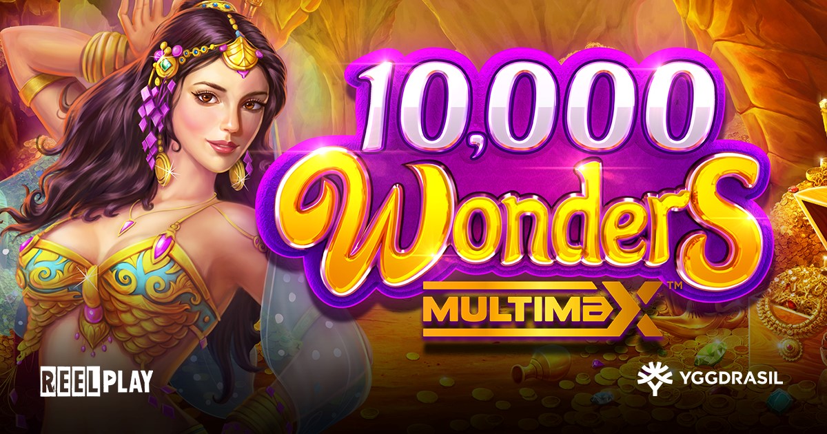 Yggdrasil and ReelPlay Offer Ways and Multipliers Aplenty in 10,000 Wonders MultiMax™