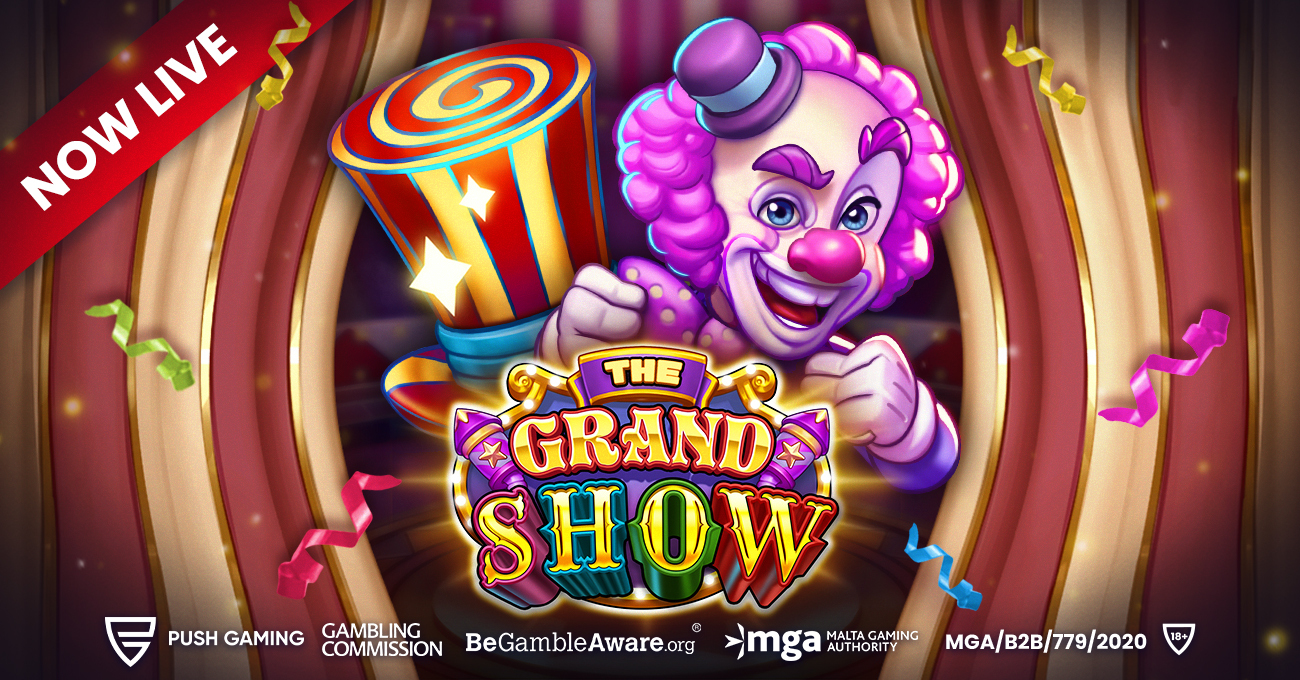 Push Gaming Packs Features Galore into the Big Top in The Grand Show