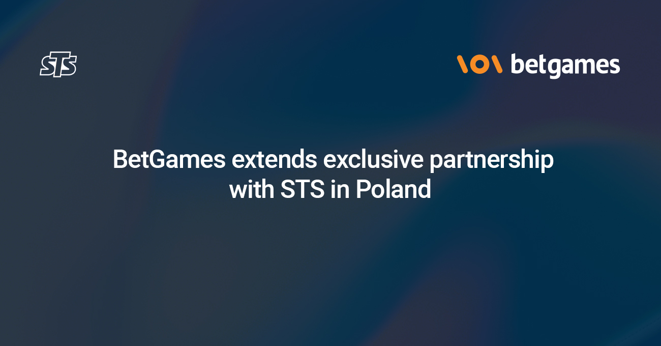 BetGames Extends Exclusive Partnership with STS in Poland