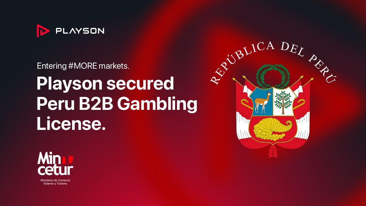 Playson Secures B2B Supplier Licence in Peru
