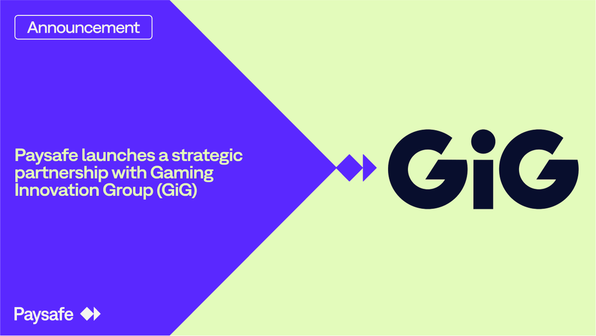 Paysafe and GiG Partner to Enhance Payment Solutions for Global Operators
