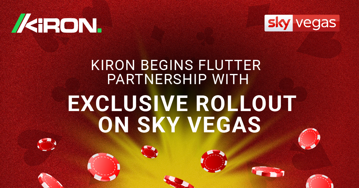 Kiron Begins Flutter Partnership with Exclusive Rollout on Sky Vegas