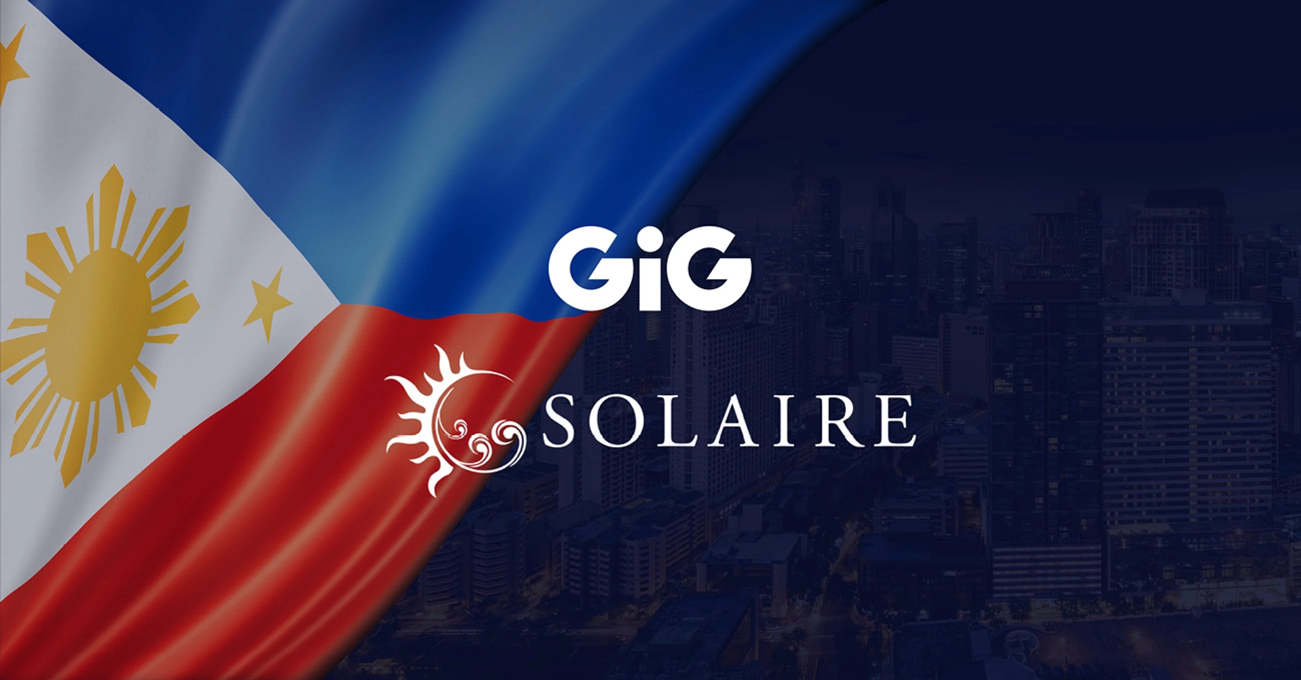 GiG Secures Long-Term Partnership with Solaire Resorts in the Philippines