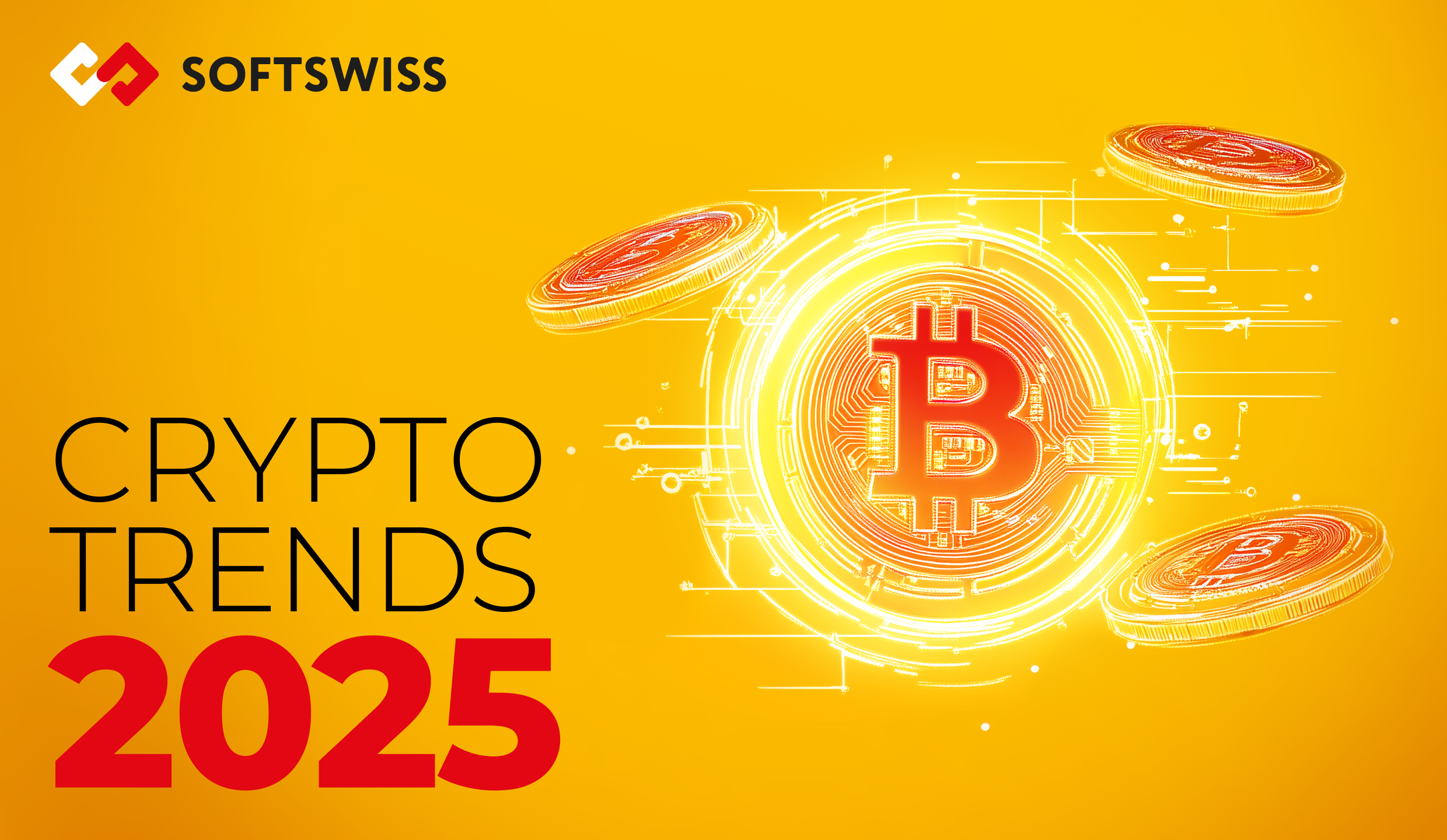 What Are the Game-Changing Crypto Trends in 2025? Highlights from SOFTSWISS