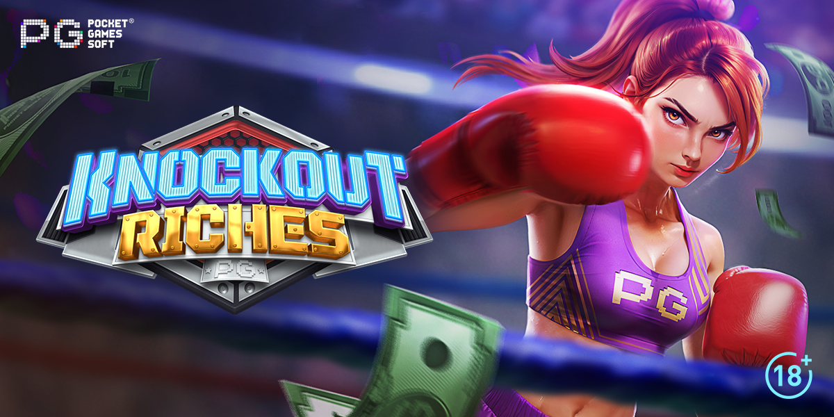 PG Soft Unleashes Knockout Riches Title