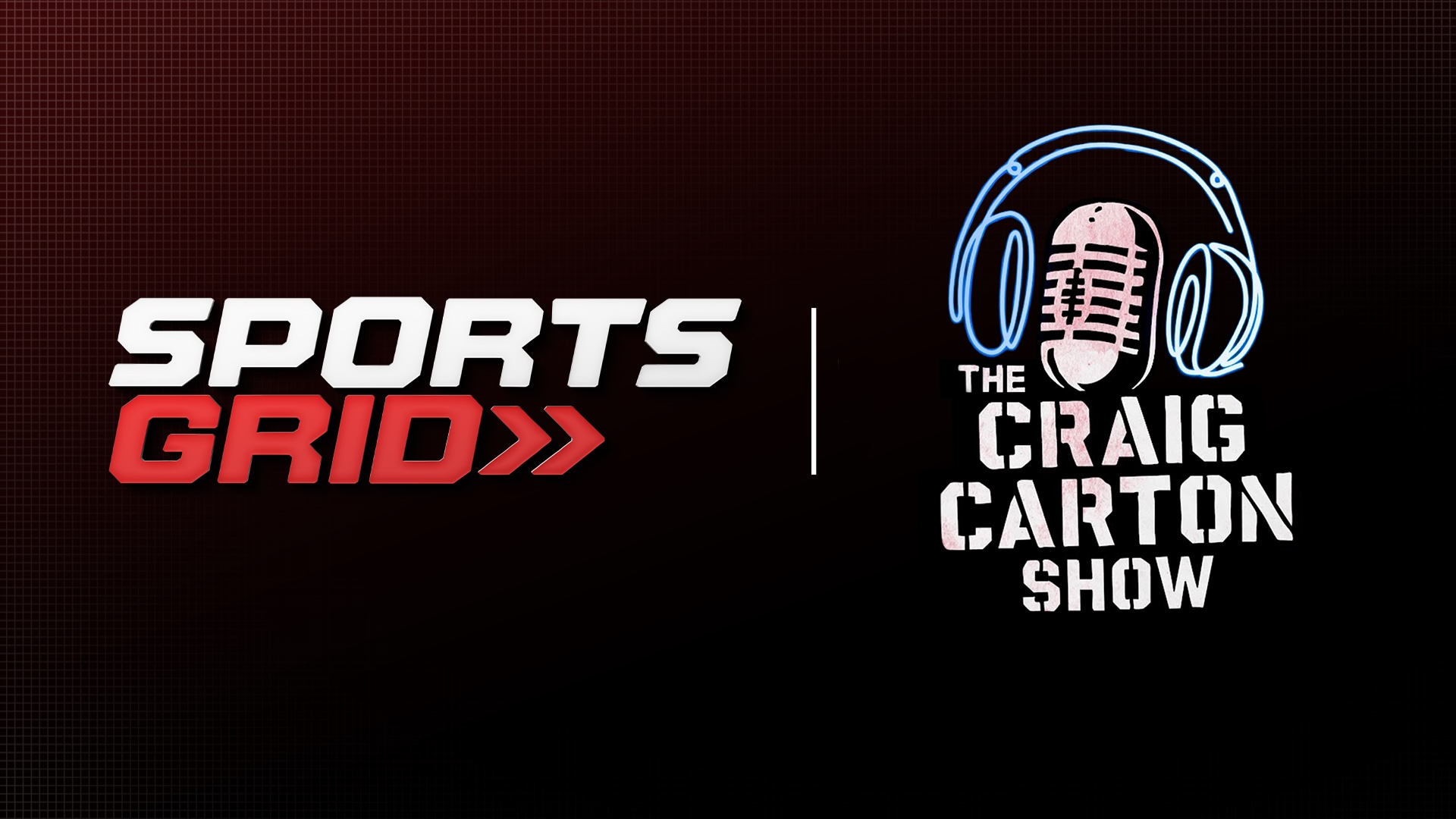 The Craig Carton Show to Debut on SportsGrid FAST Channel, Thursday, September 4th