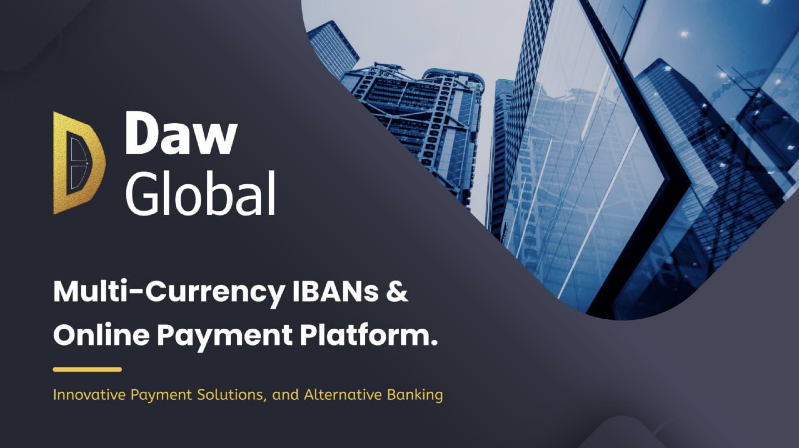 Introducing Daw Global: Redefining Alternative Banking for the iGaming Industry