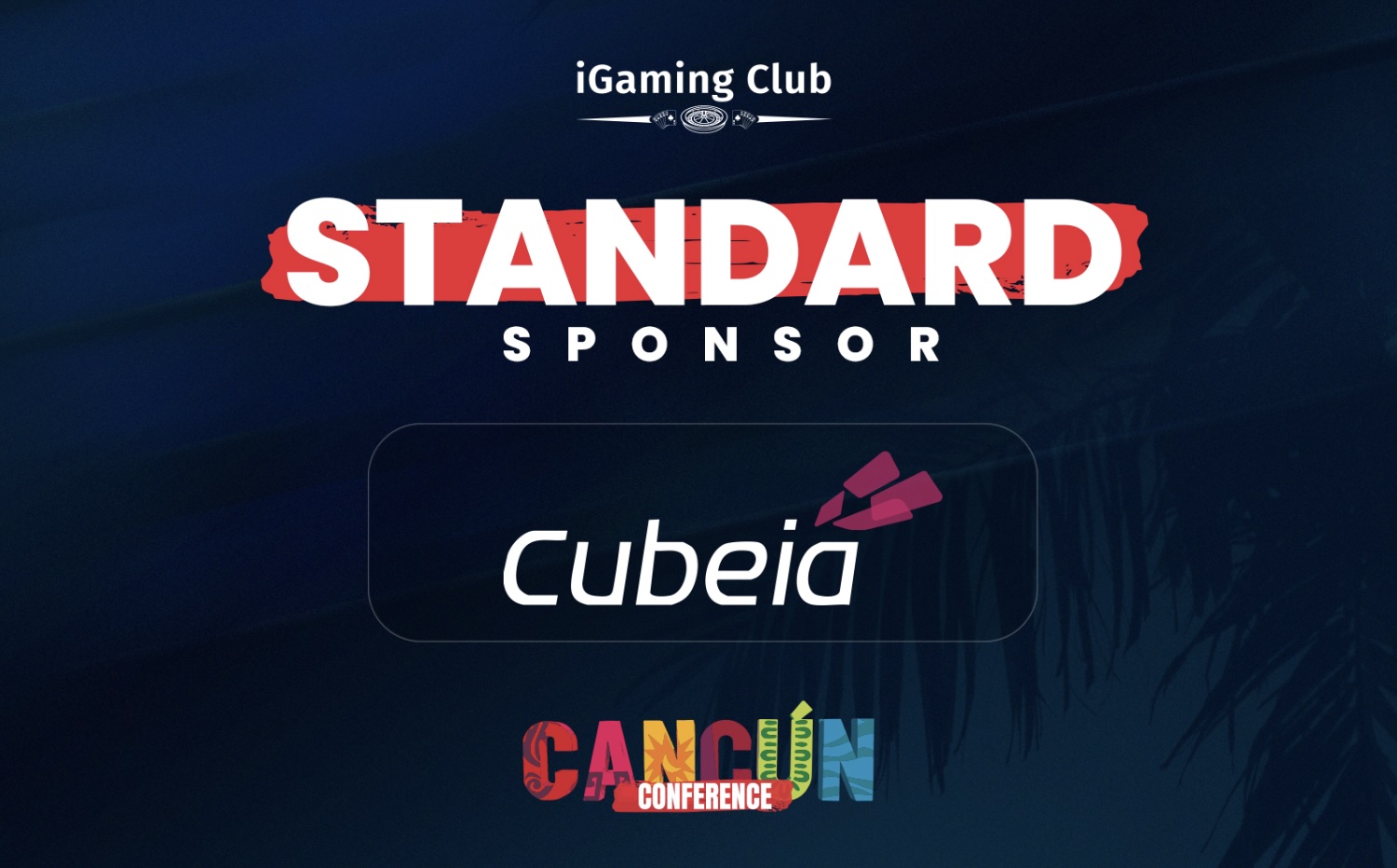 Cubeia as Standard Sponsor for iGaming Club Conference Cancun 2025