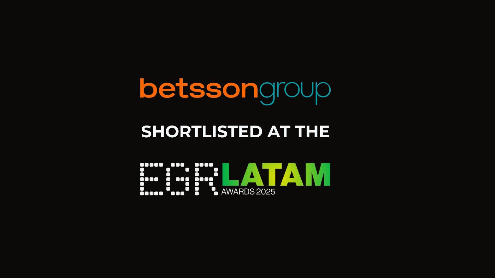 Betsson Group Shortlisted for Two Categories at the EGR Latam Awards 2025