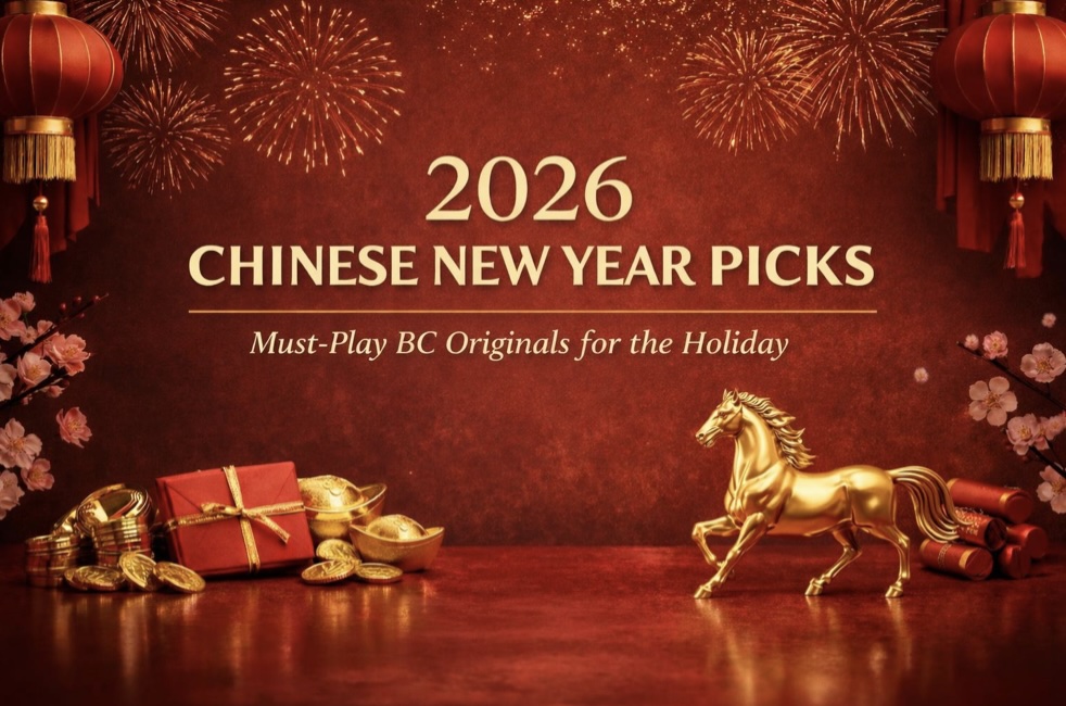 2026 Chinese New Year Picks: Must-Play BC Originals for the Holiday