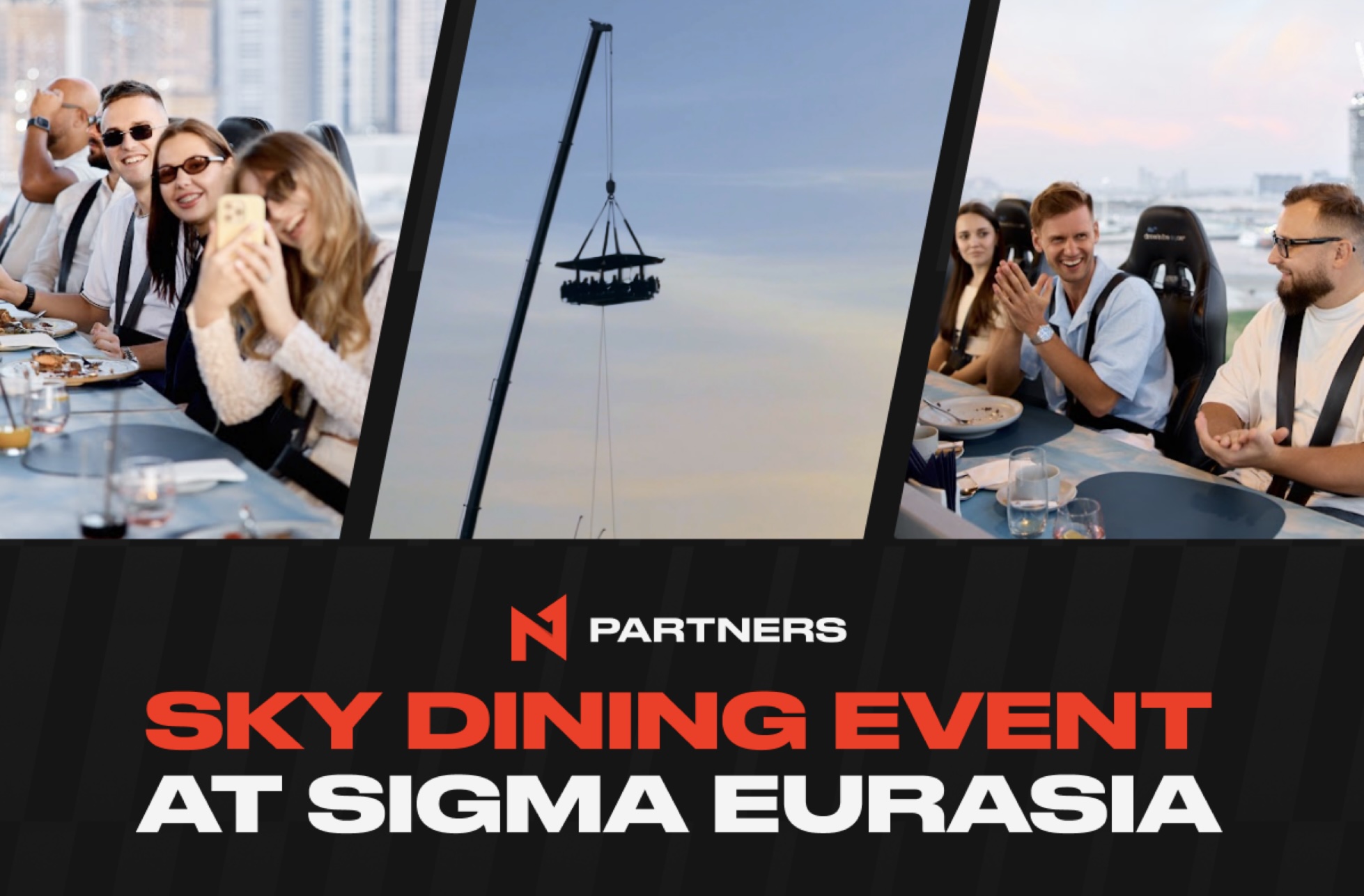 N1 Partners’ Sky Dining Event for Top Partners at SiGMA Eurasia