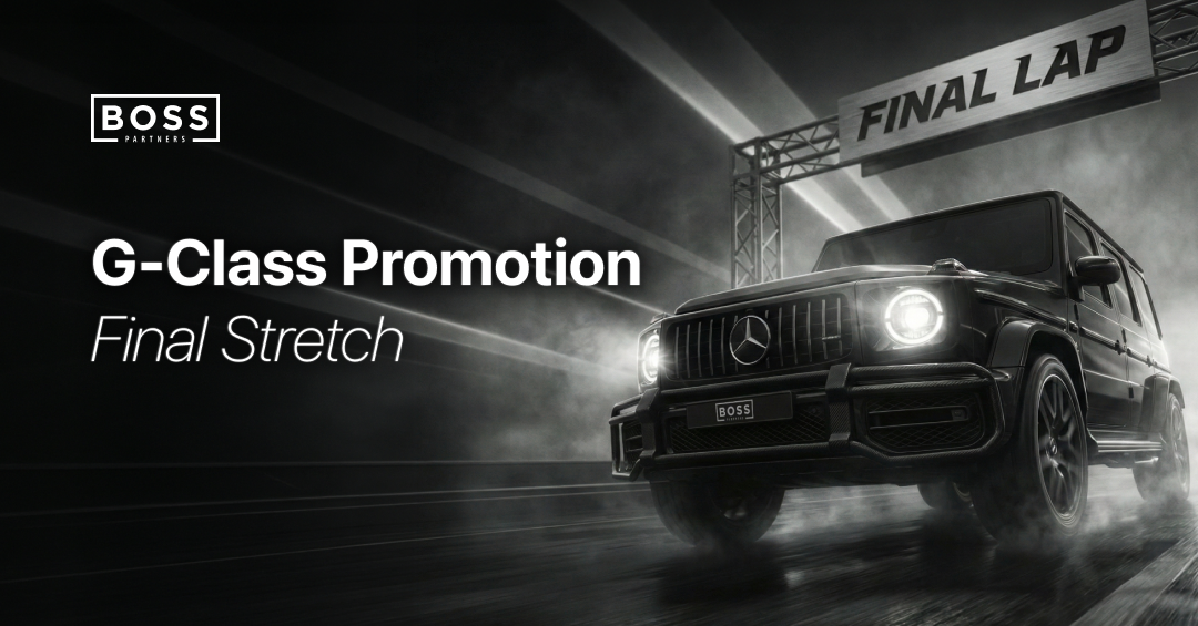 Boss Partners’ G-Class Promotion Hits the Home Stretch