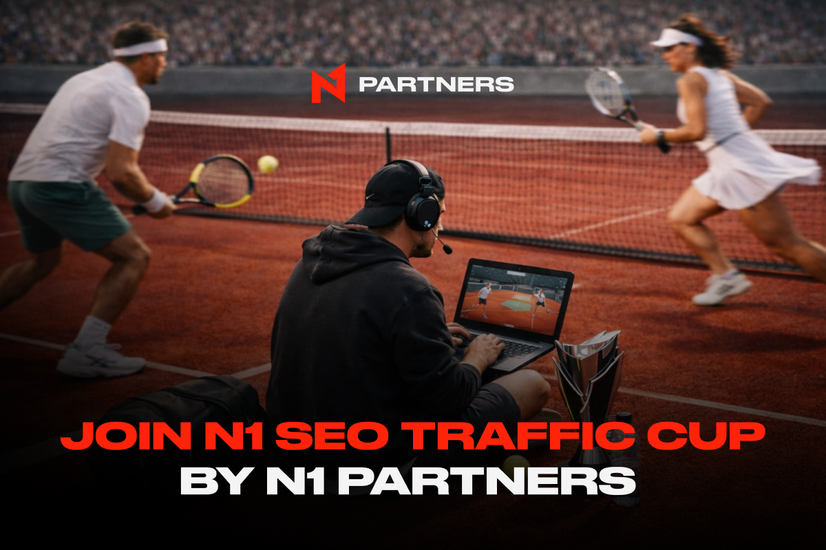 Join N1 SEO Traffic Cup by N1 Partners: Only Performance Wins the Game