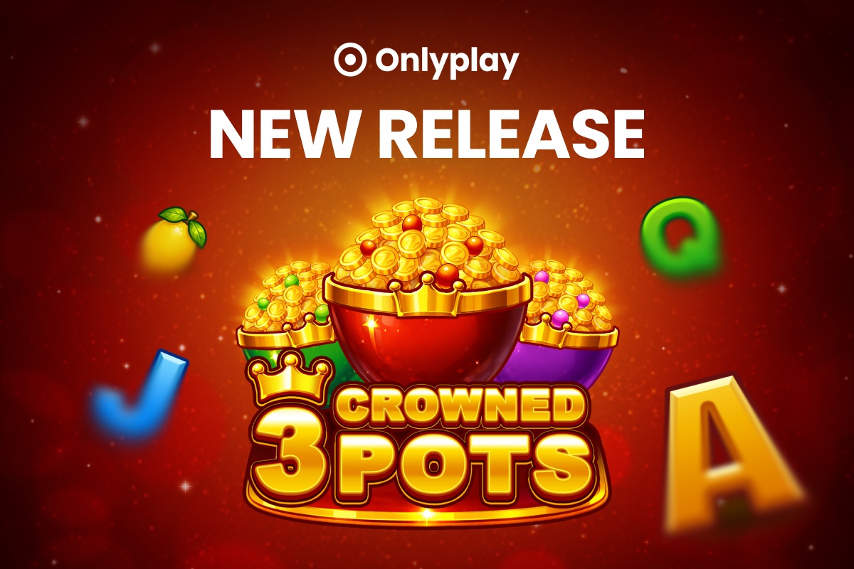 Onlyplay Unveils 3 Crowned Pots