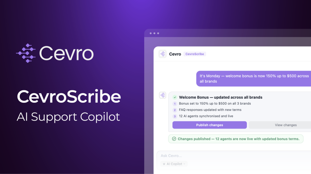 Introducing CevroScribe: The Copilot That Transforms iGaming Support