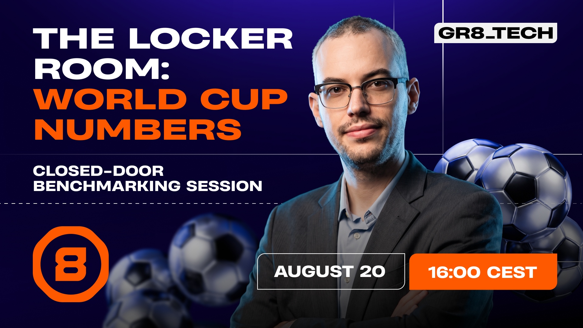 The World Cup Is Over. GR8_TECH Opens “The Locker Room” to Count What It Was Worth