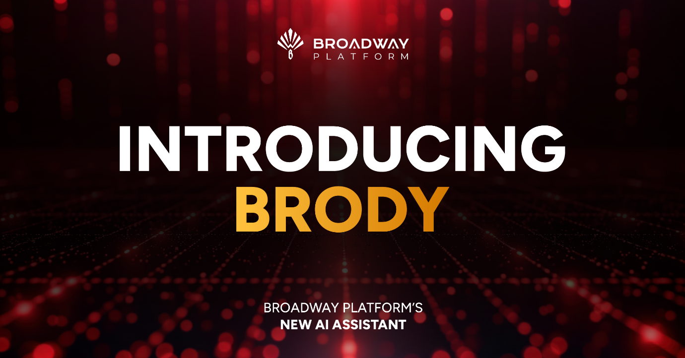 Broadway Platform Rolls out Bespoke AI Assistant Brody