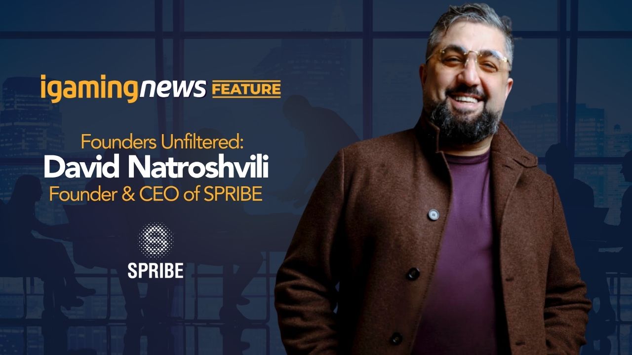 Founders Unfiltered: David Natroshvili, Founder & CEO of SPRIBE