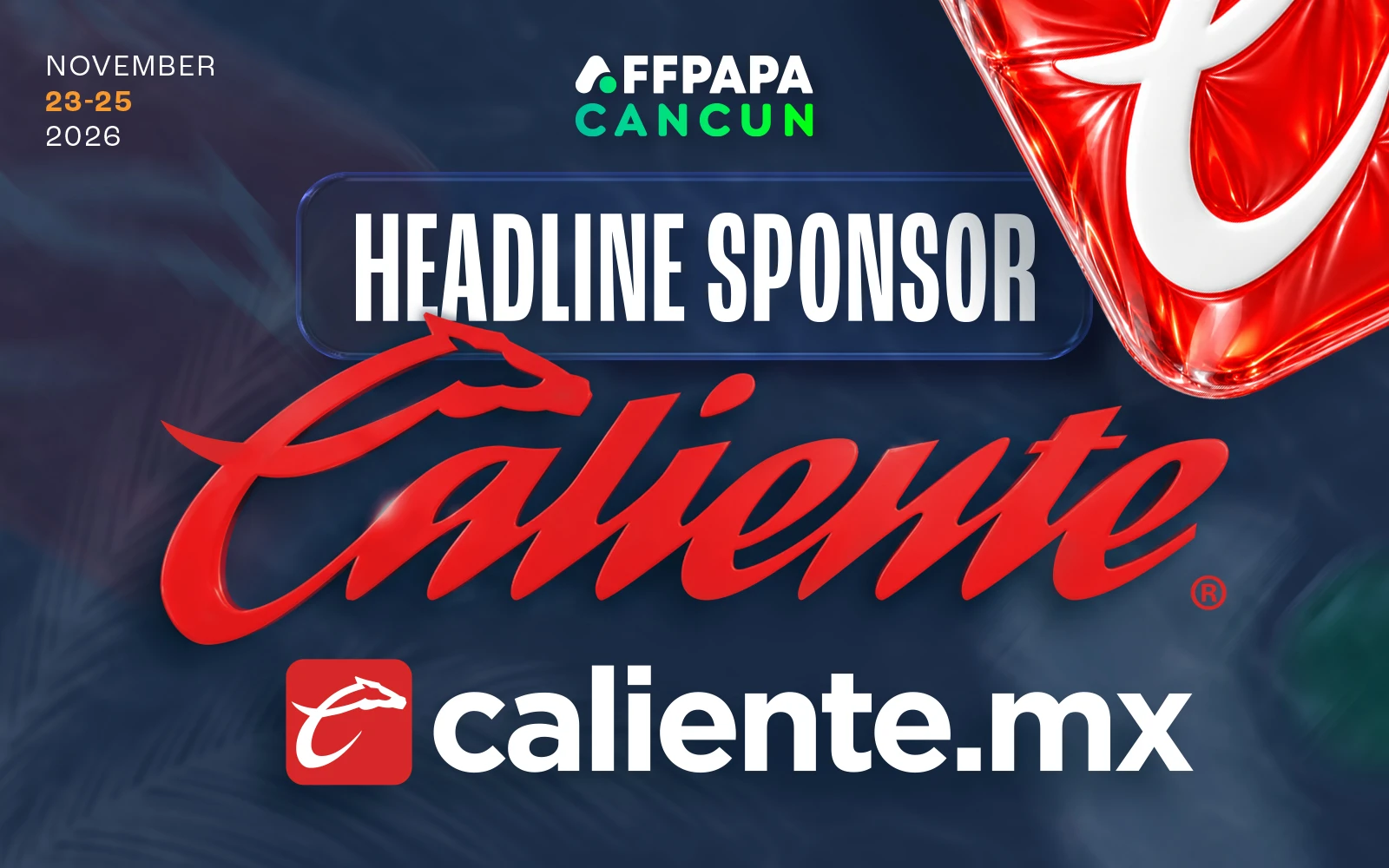 Caliente Joins AffPapa Conference Cancun 2026 As Headline Sponsor