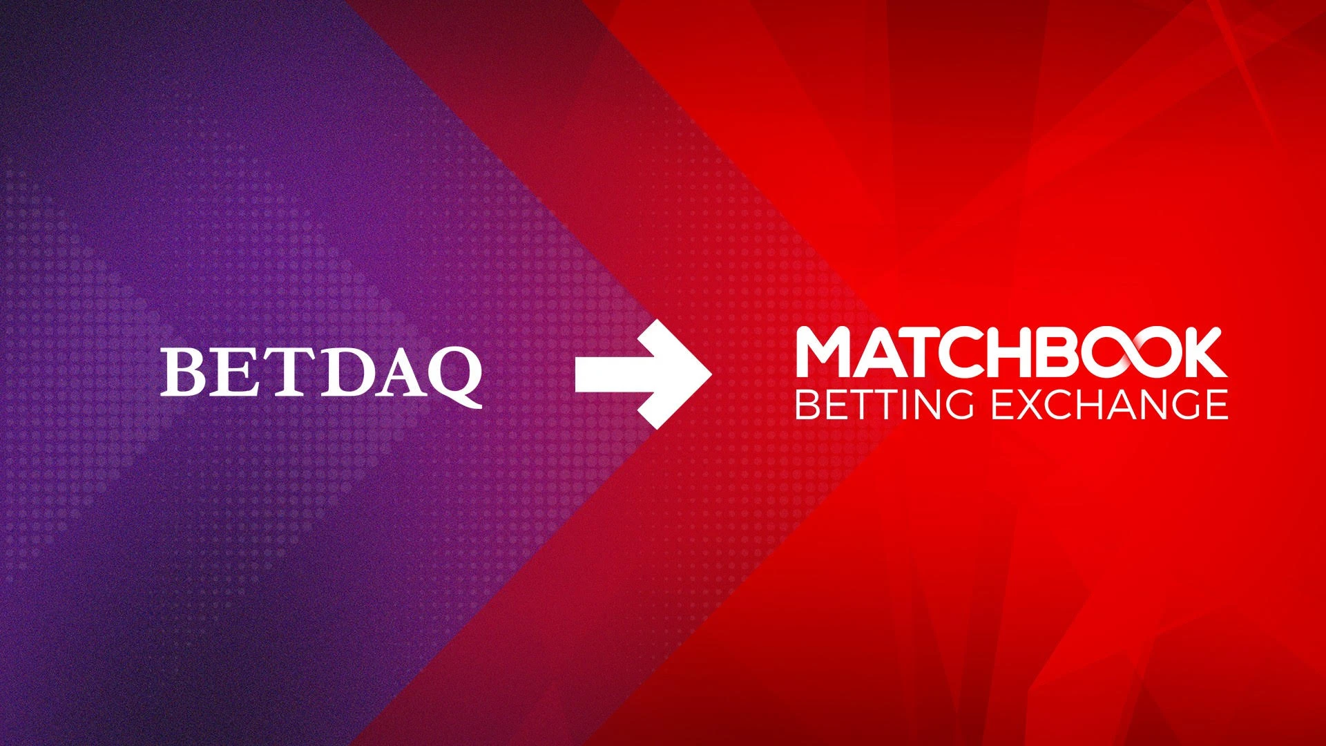 Matchbook Acquires Betdaq To Combine Betting Exchange Operations
